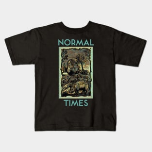 Normal Times Kids T-Shirt